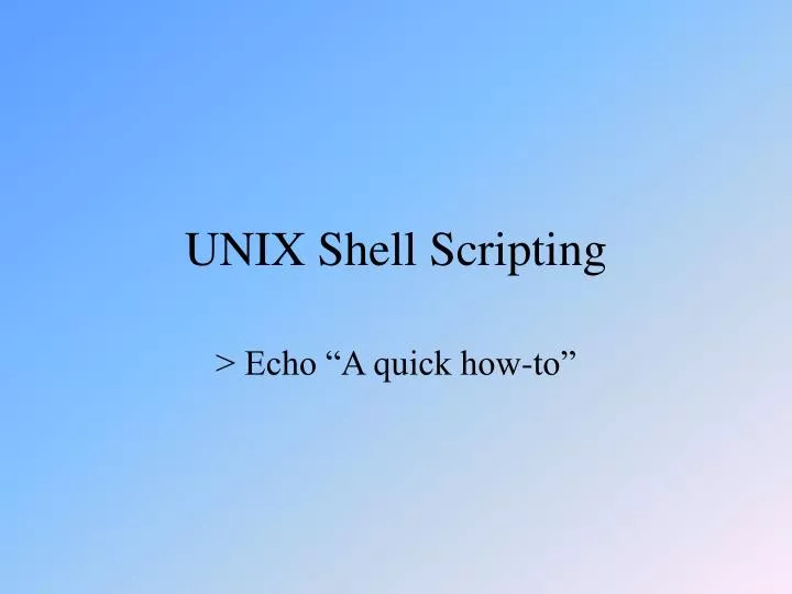 unix shell scripting
