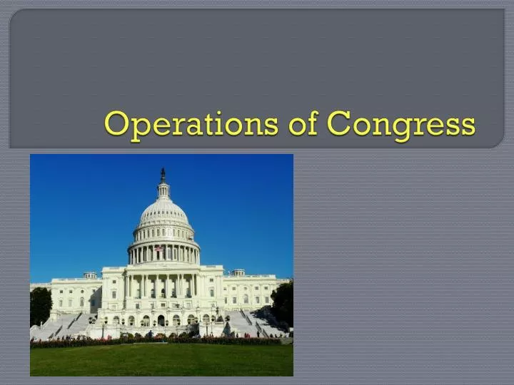 operations of congress