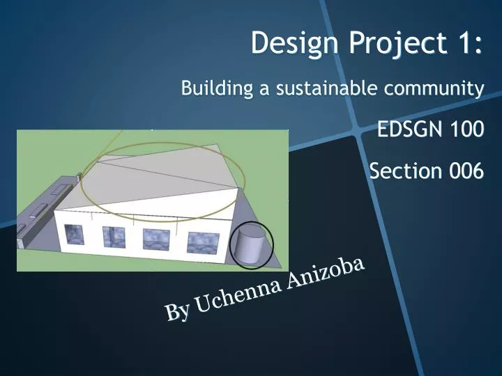 design project 1 building a sustainable community edsgn 100 section 006