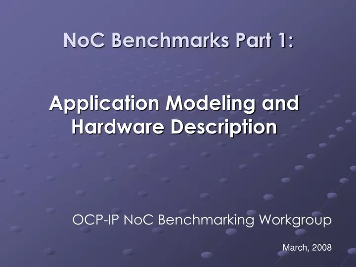 noc benchmarks part 1