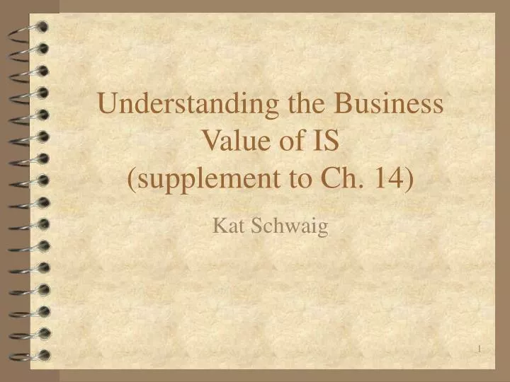 understanding the business value of is supplement to ch 14