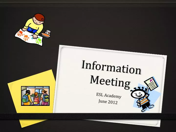 information meeting
