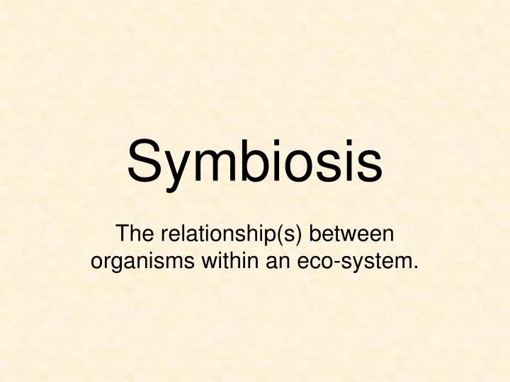 symbiosis