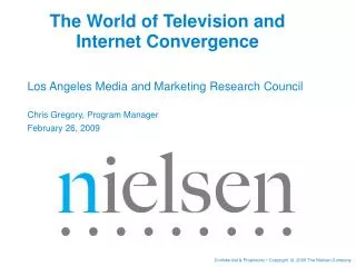 The World of Television and Internet Convergence