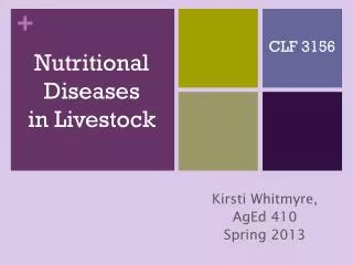 Nutritional Diseases in Livestock