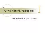 Conversational Apologetics - slide 1