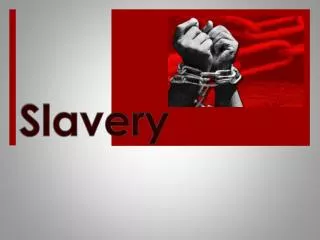 slavery