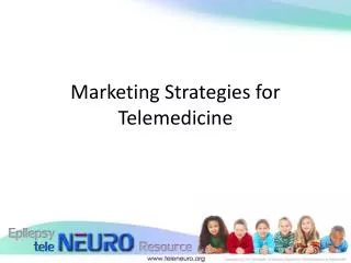 Marketing Strategies for Telemedicine
