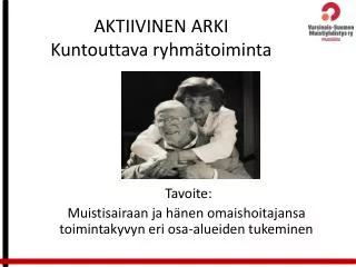 aktiivinen arki kuntouttava ryhm toiminta