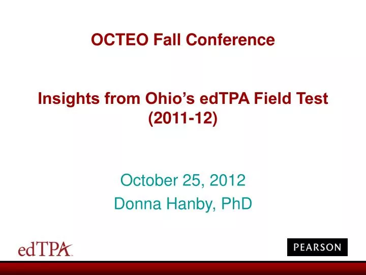octeo fall conference insights from ohio s edtpa field test 2011 12