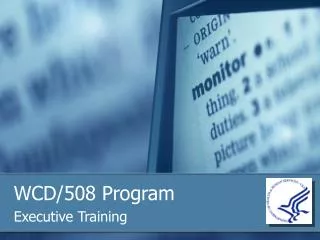 WCD/508 Program