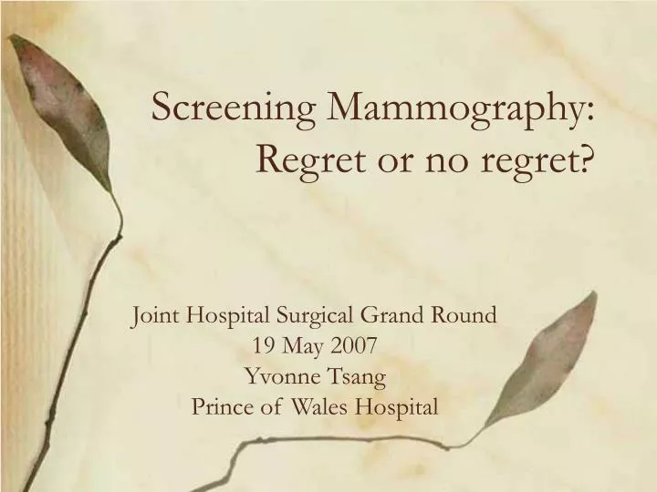 screening mammography regret or no regret