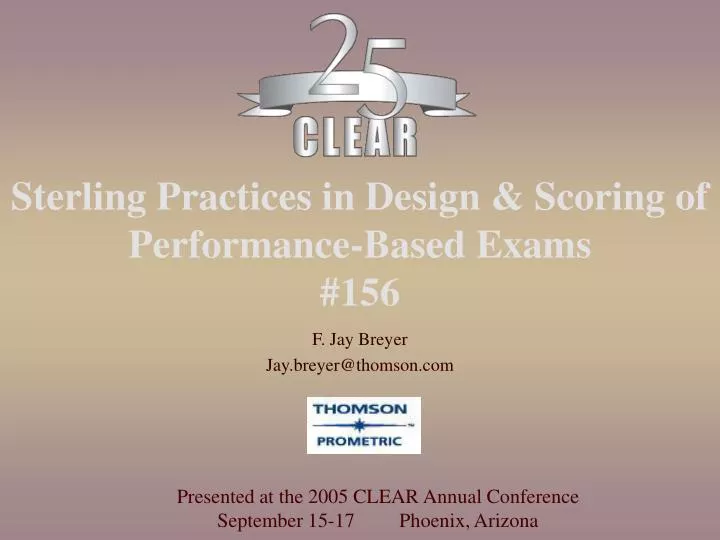 sterling practices in design scoring of performance based exams 156