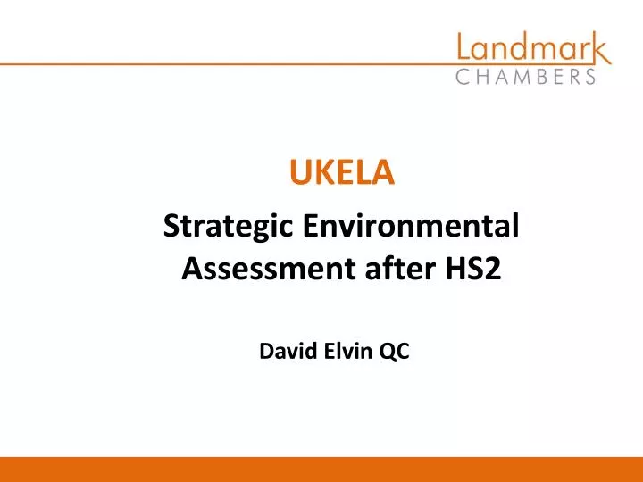 ukela strategic environmental assessment after hs2