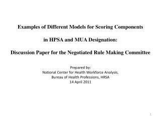 Examples of Different Models for Scoring Components in HPSA and MUA Designation: