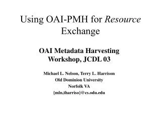 Using OAI-PMH for Resource Exchange