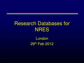 Research Databases for NRES