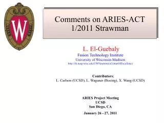 Comments on ARIES-ACT 1/2011 Strawman