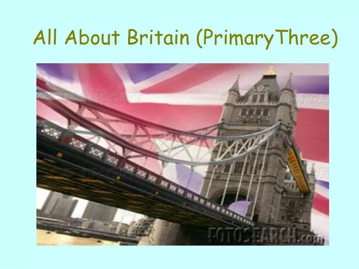 all about britain primarythree