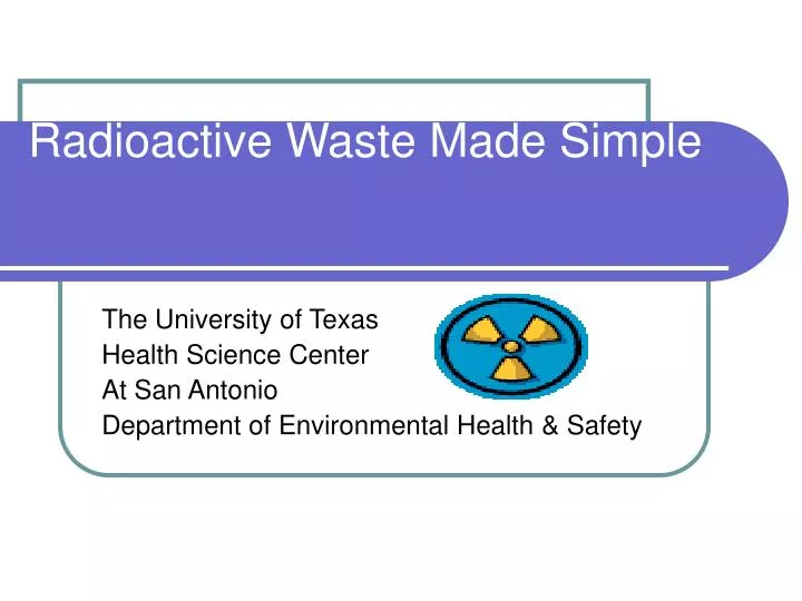 radioactive waste made simple