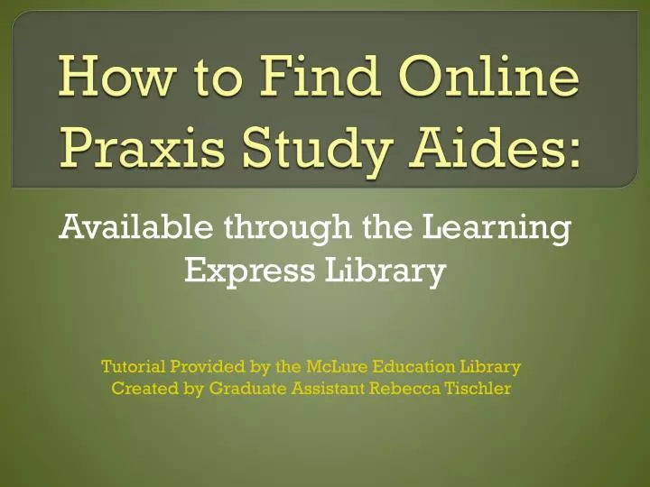how to find online praxis study aides