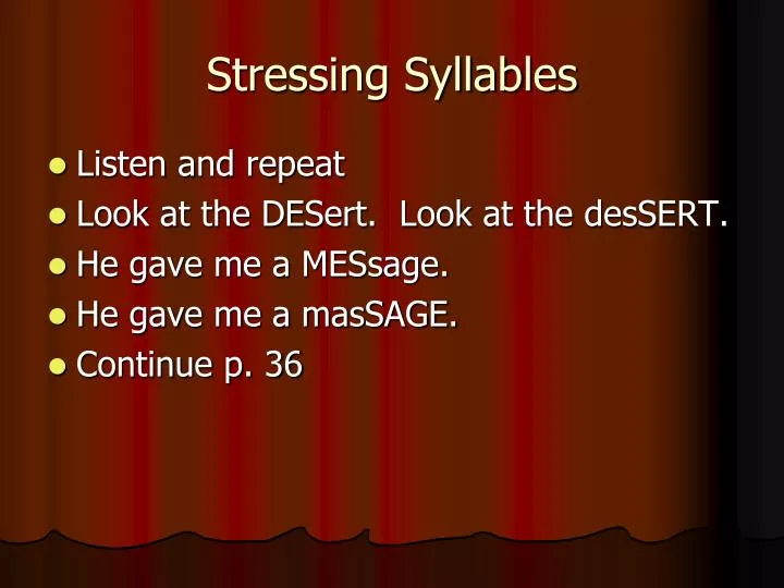 stressing syllables