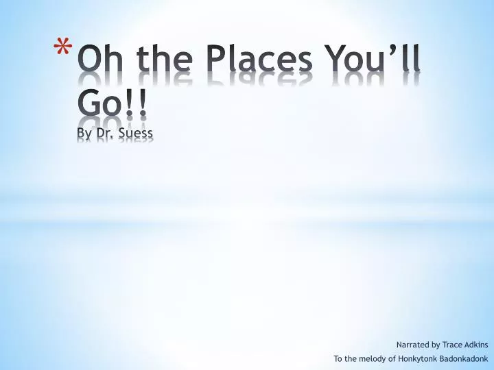 oh the places you ll go by dr suess