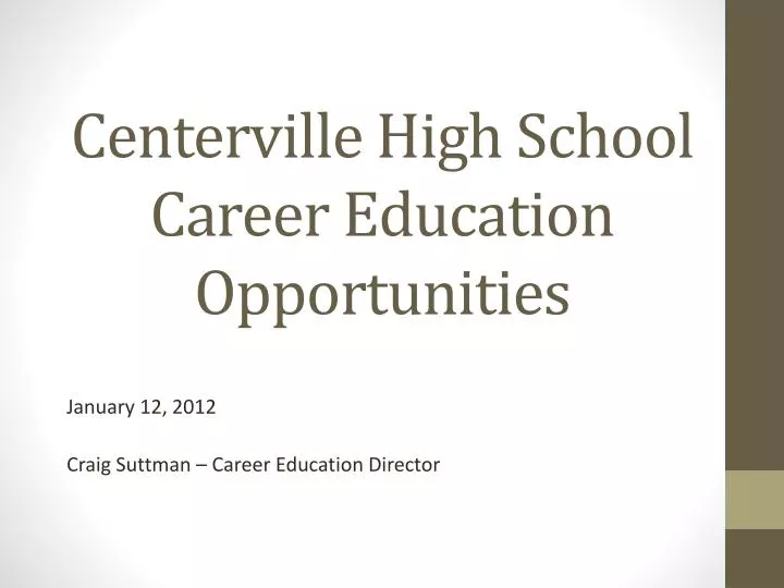 centerville high school career education opportunities