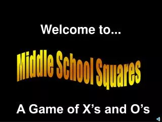 Middle School Squares