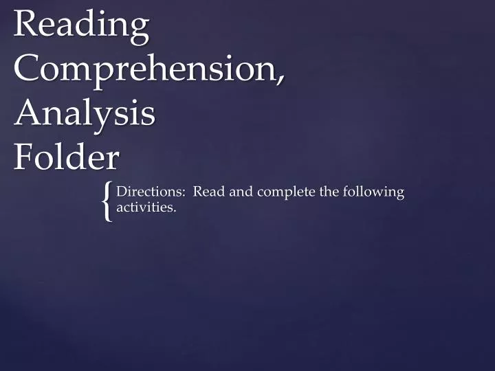 reading comprehension analysis folder