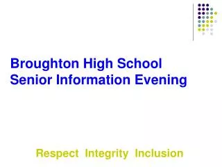 Broughton High School Senior Information Evening