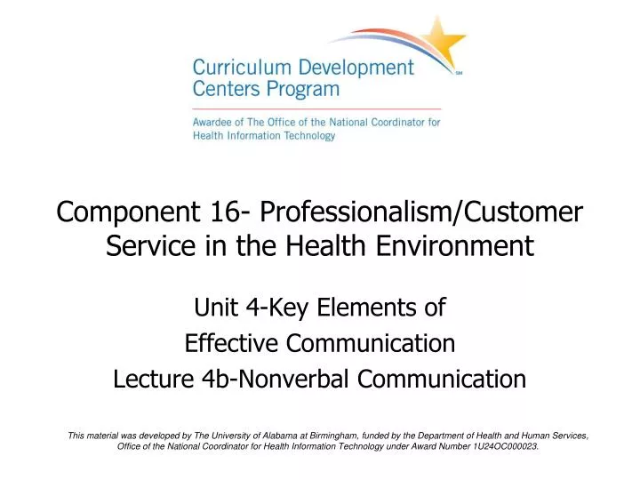 component 16 professionalism customer service in the health environment