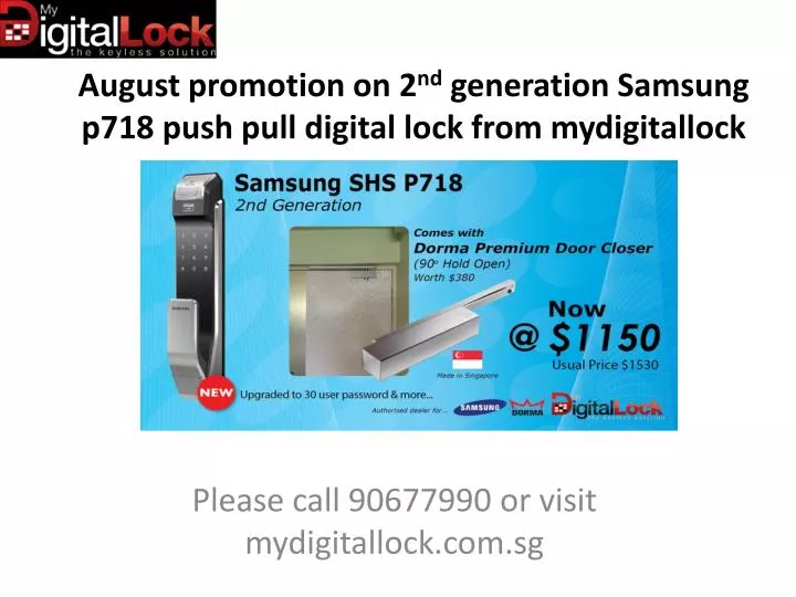 august promotion on 2 nd generation samsung p718 push pull digital lock from mydigitallock