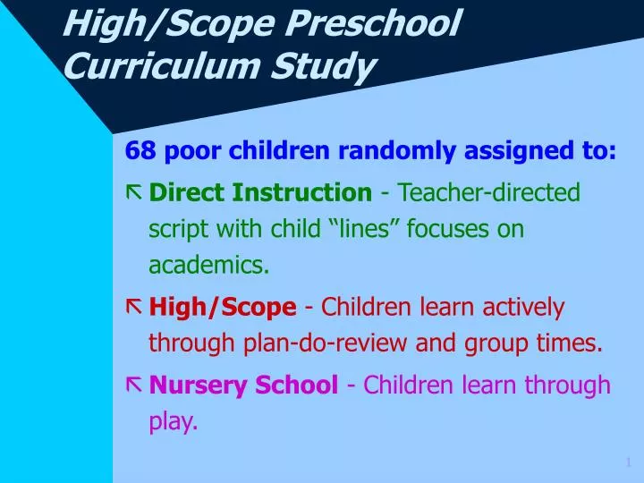 high scope preschool curriculum study