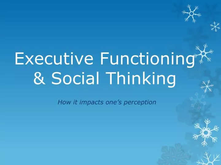 executive functioning social thinking
