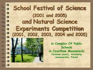 in Complex Of Public Schools in Czastkow Mazowiecki Czosnow county, voivodship mazowieckie, Poland