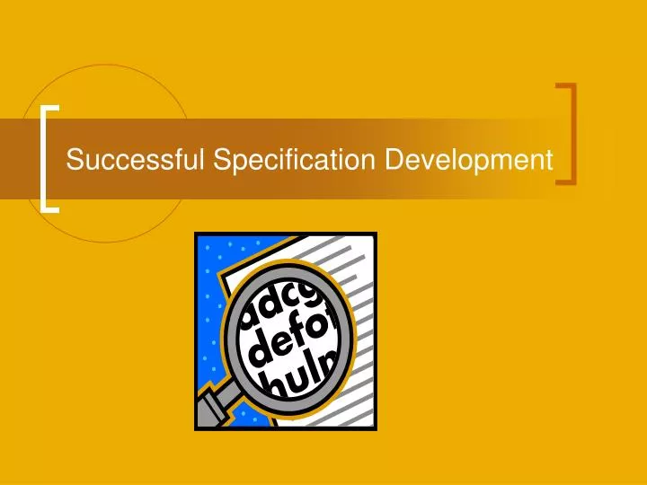 successful specification development