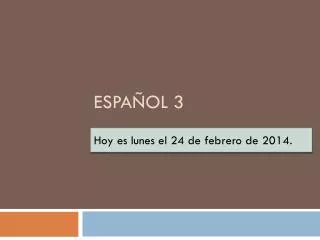 espa ol 3