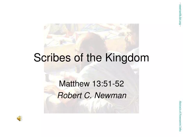 scribes of the kingdom