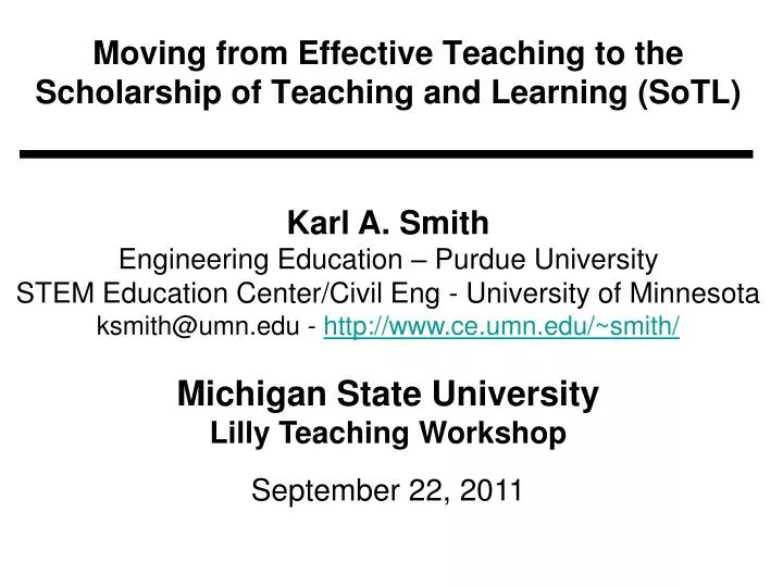 moving from effective teaching to the scholarship of teaching and learning sotl