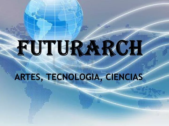 futurarch artes tecnologia ciencias