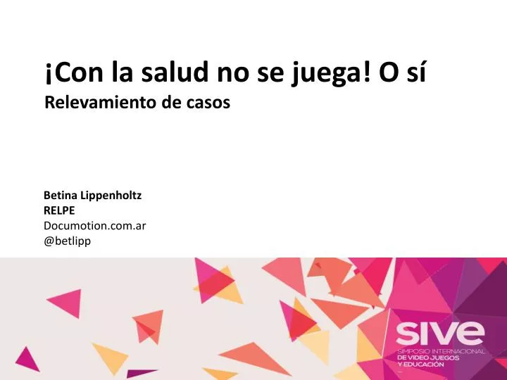 con la salud no se juega o s relevamiento de casos