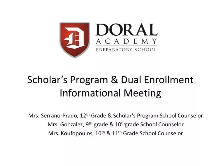 scholar s program dual enrollment informational meeting