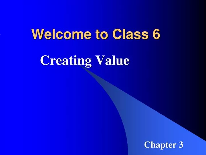 welcome to class 6