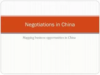Negotiations in China