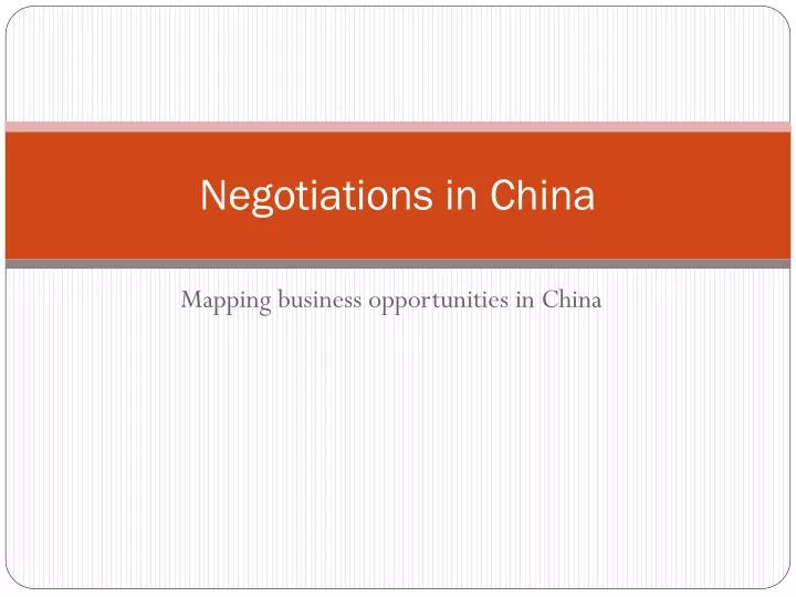 negotiations in china