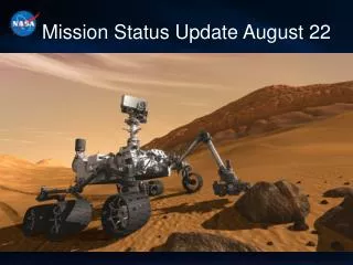 Mission Status Update August 22
