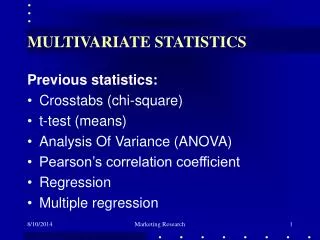 MULTIVARIATE STATISTICS