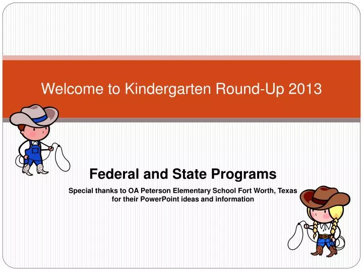welcome to kindergarten round up 2013