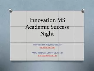 Innovation MS Academic Success Night